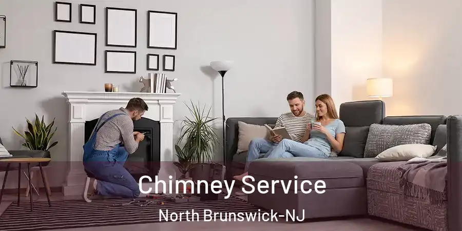  Chimney Service North Brunswick-NJ